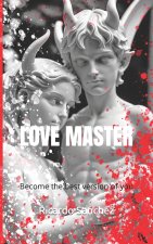 LOVE MASTER