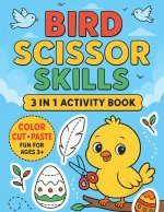 Bird Scissor Skills