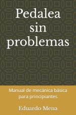 Pedalea sin problemas