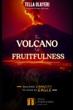 The Volcano Of Fruitfulness