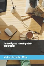 The Intelligence Capability & Self-Improvement