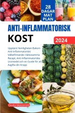 Anti-Inflammatorisk Kost