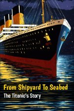 From Shipyard to Seabed