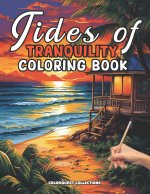 Tides of Tranquility Coloring Book