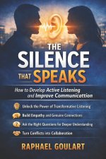 The Silence that Speaks