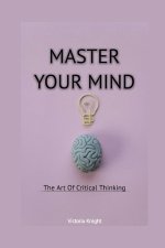 MASTER YOUR MIND
