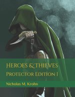 Heroes & Thieves
