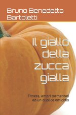 Il giallo della zucca gialla