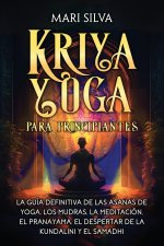 Kriya Yoga para principiantes