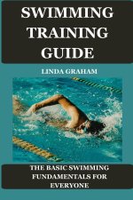 SWIMMING TRAINING GUIDE