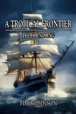 A Tropical Frontier