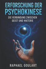 Erforschung der Psychokinese