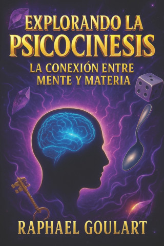 Explorando la Psicocinesis