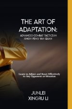 The Art of Adaptation