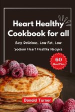 Heart Healthy Cookbook for all