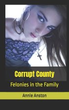 Corrupt County