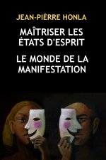 MAÎTRISER LES ÉTATS D'ESPRIT