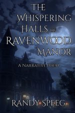 The Whispering Halls of Ravenwood Manor