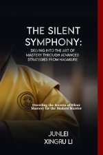 The Silent Symphony