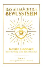 Das allmächtige Bewusstsein