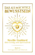 Das allmächtige Bewusstsein