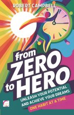 From Zero to Hero