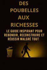 Des Poubelles aux Richesses