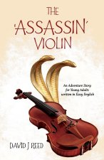 THE 'ASSASSIN' VIOLIN