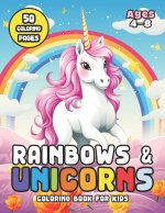 Rainbows & Unicorns Coloring Book for Kids Ages 4-8