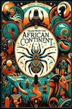 Tales from the African Continent