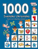 1000 Svenska Ukrainska Illustrerad tvåspråkig vokabulär (Svartvitt utgåva)