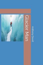 Glacier Man