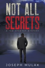 Not All Secrets