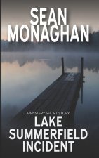 Lake Summerfield Incident