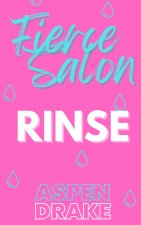 Rinse
