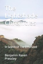 The Lightshade Chronicles