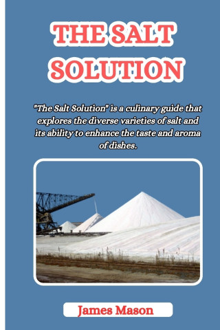 THE SALT SOLUTION