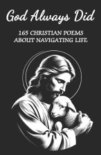 GOD ALWAYS DID