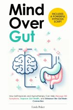 Mind Over Gut