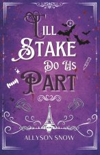 Till Stake Do Us Part