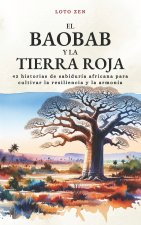 El Baobab y la Tierra Roja