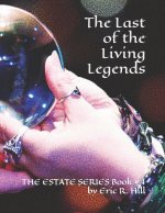 The Last of the Living Legends