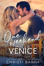 One Weekend in Venice
