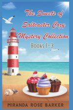 The Sweets of Saltcaster Cozy Mystery Collection