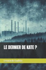 LE DERNIER DE KATE ?
