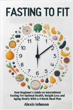 FASTING TO FIT