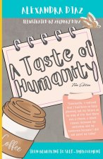 A Taste of Humanity