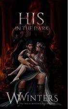 His in The Dark