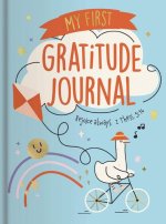My First Gratitude Journal: Rejoice Always 1 Thess. 5:16