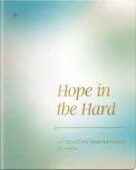 Hope in the Hard: Interactive Inspirational Journal